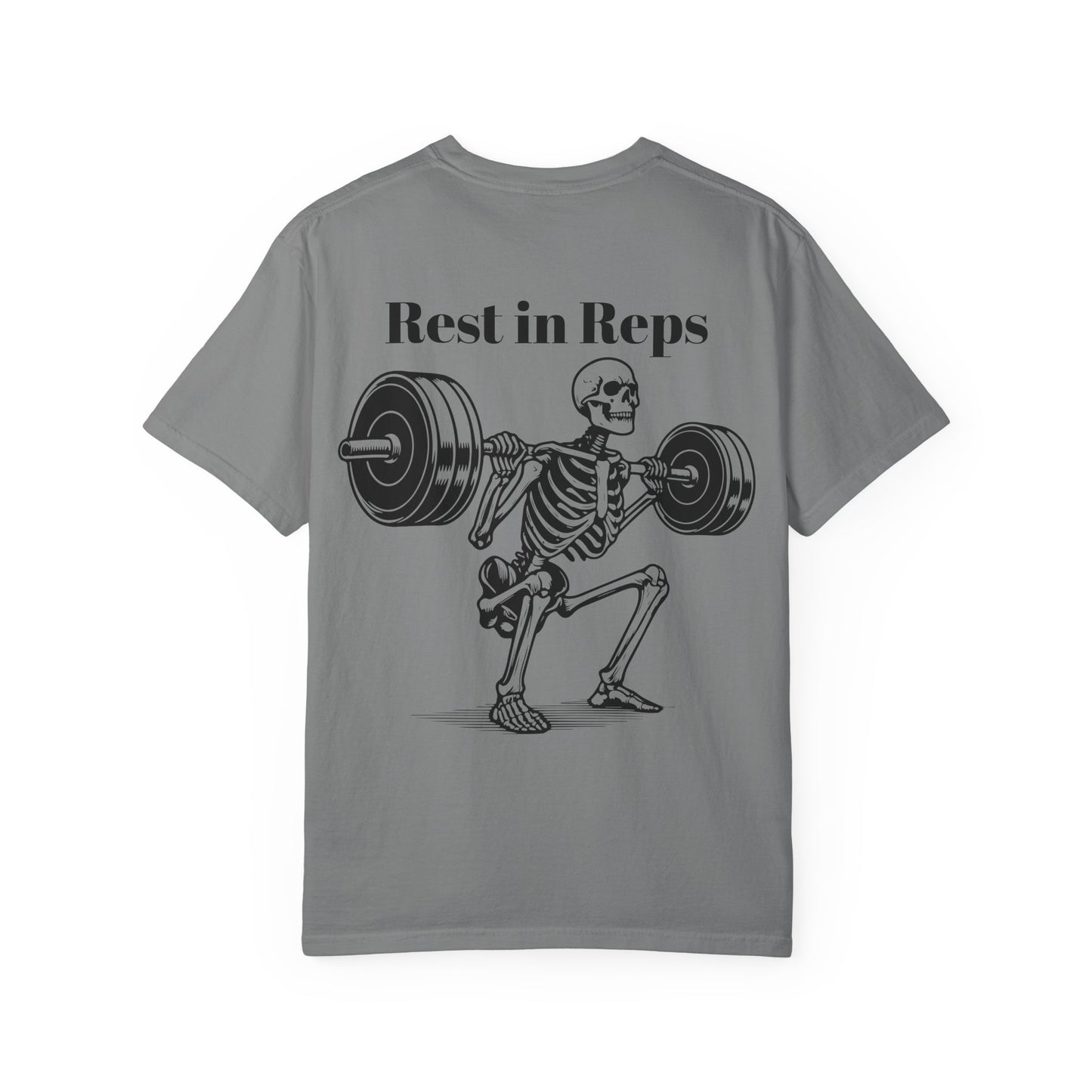 Rest in Reps Tee