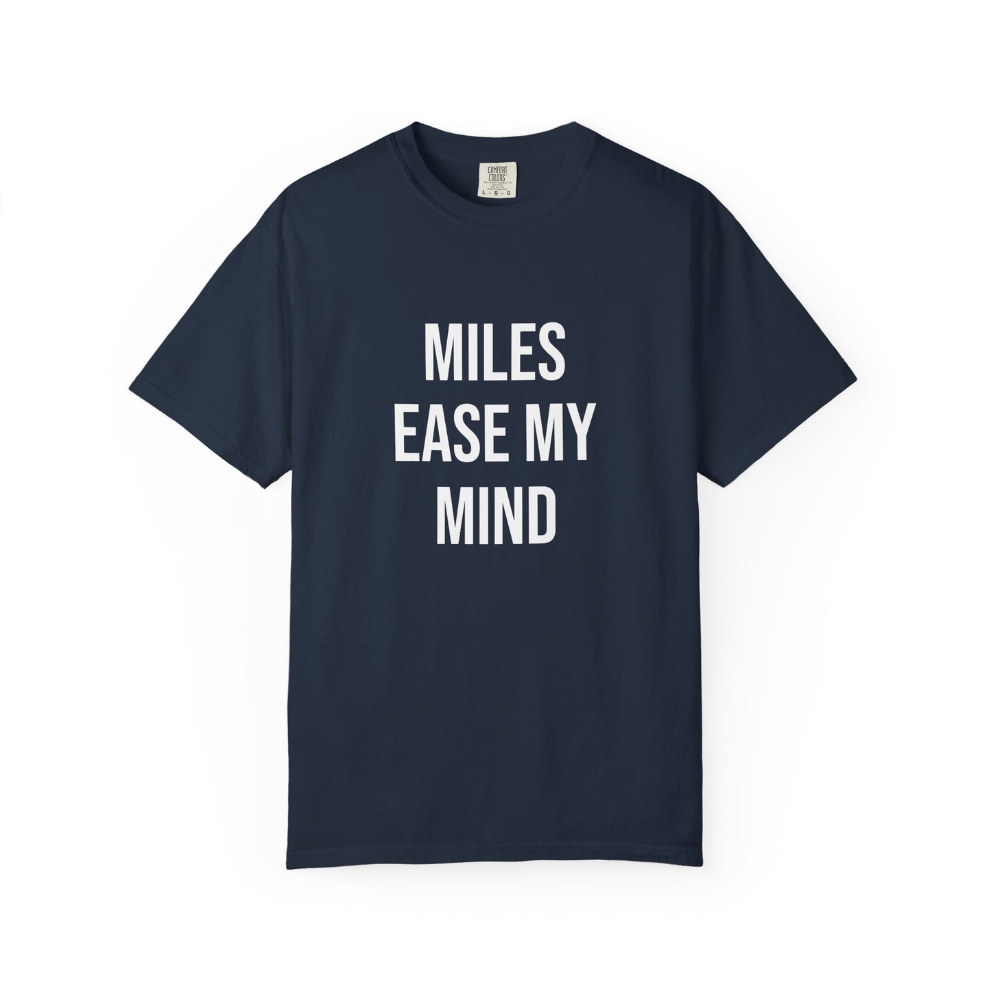Miles Ease My Mind Tee