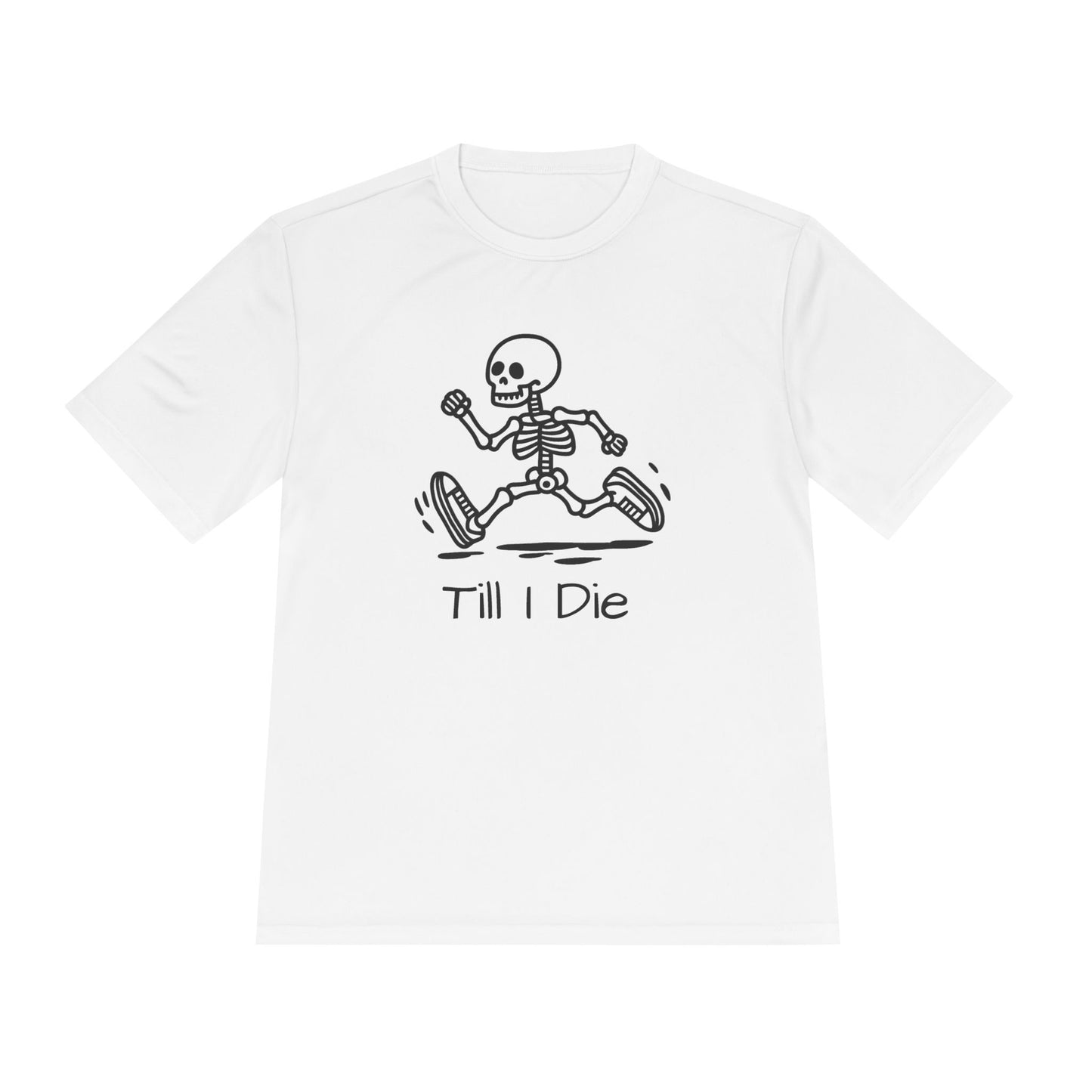 Till I Die - Runner’s Tee