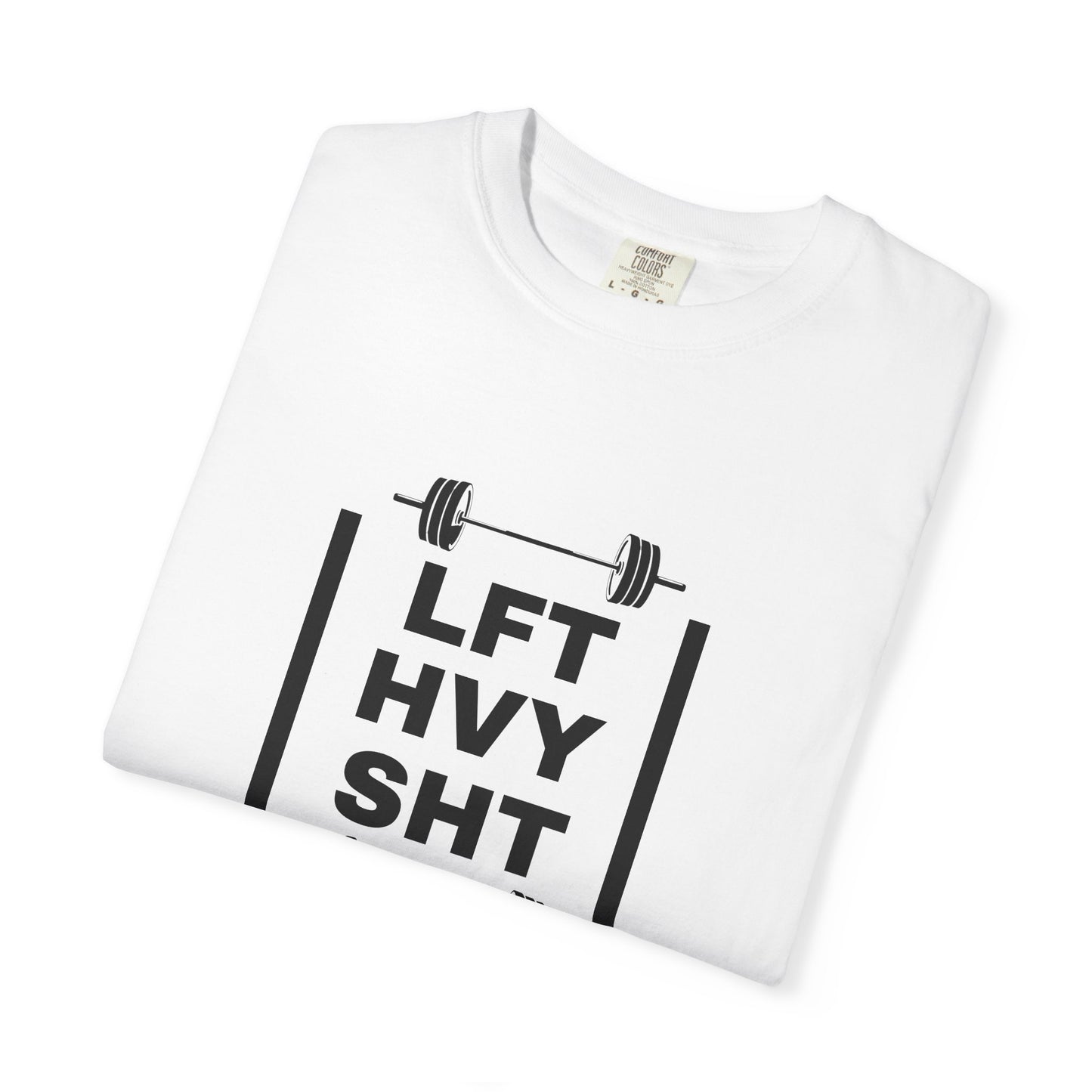LFT HVY Tee