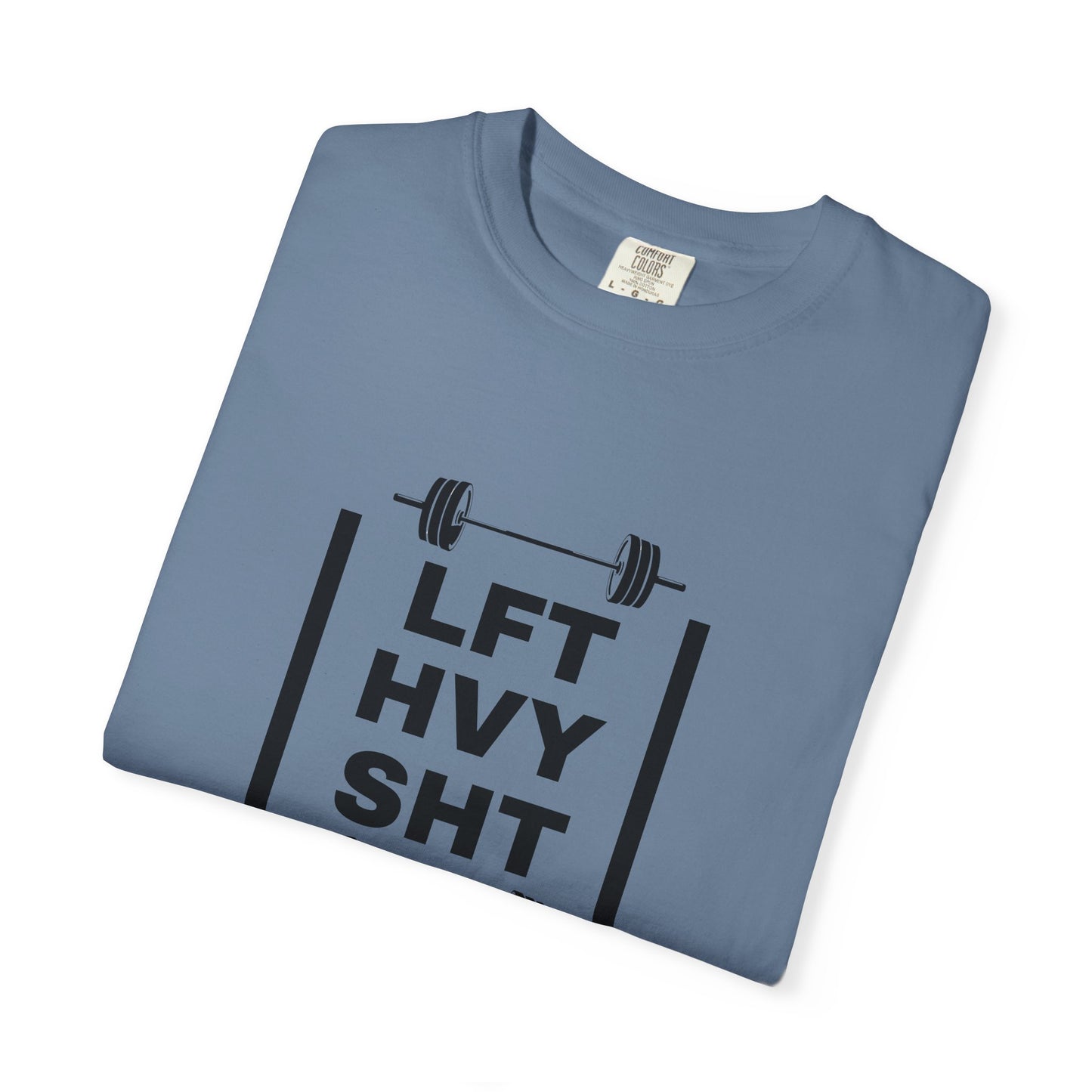 LFT HVY Tee