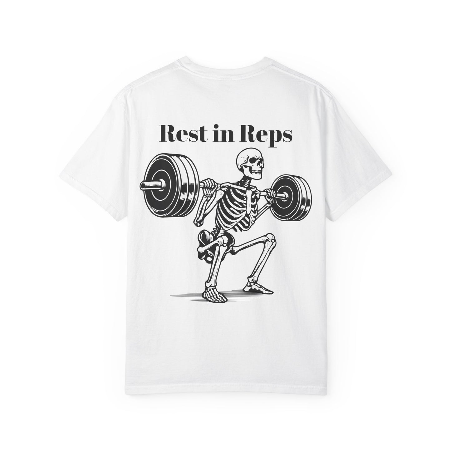 Rest in Reps Tee