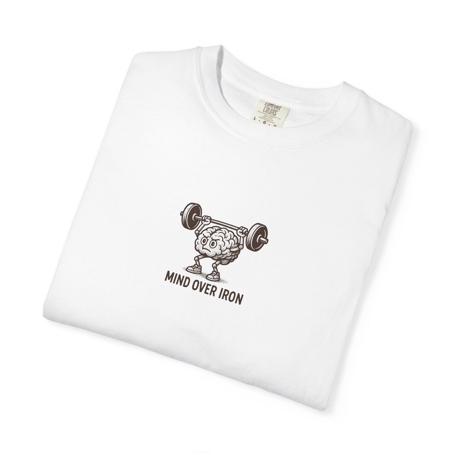 Mind Over Iron Tee