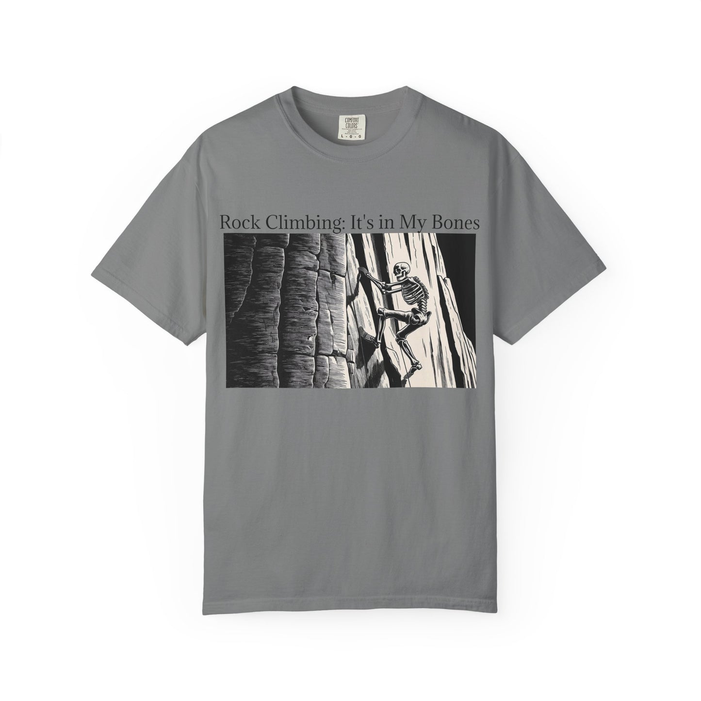 Rock Climbing: It's in My Bones Tee