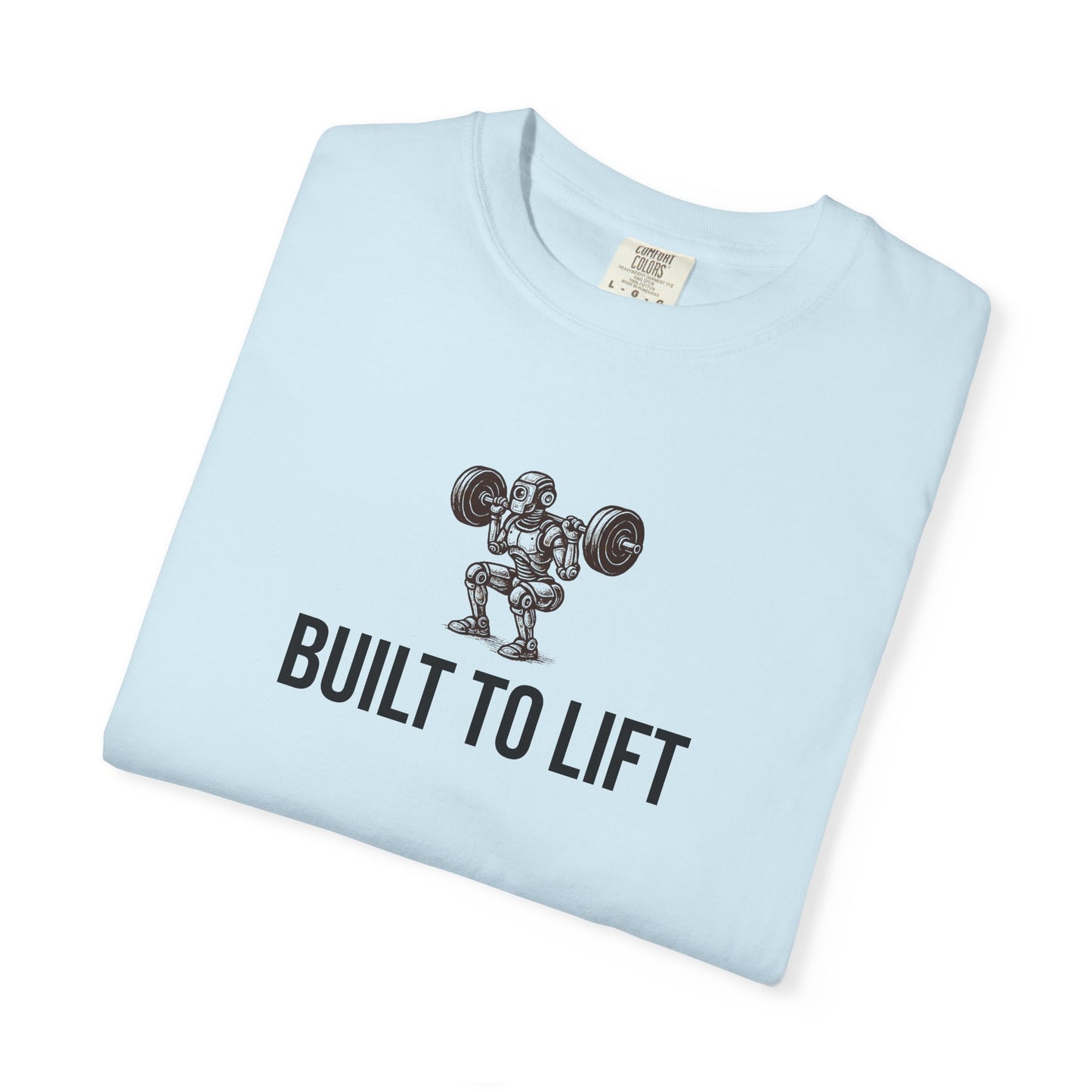 Built to Lift Tee